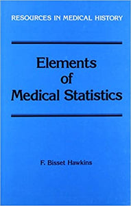 Elements of Medical Statistics (1829)