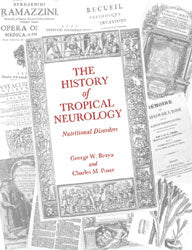 The History of Tropical Neurology: Nutritional Disorders