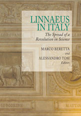Linnaeus in Italy: The Spread of a Revolution in Science