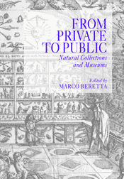 From Private to Public: Natural Collections and Museums