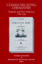 Communicating Chemistry: Textbooks and Their Audiences, 1789–1939