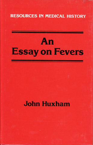 An Essay on Fevers (1757 edition)