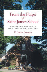 From the Pulpit of Saint James School